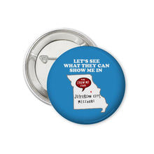 Load image into Gallery viewer, Tour The States Collectible 2.25 Individual Buttons Missouri