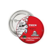 Load image into Gallery viewer, Tour The States Collectible 2.25 Individual Buttons Washington Dc
